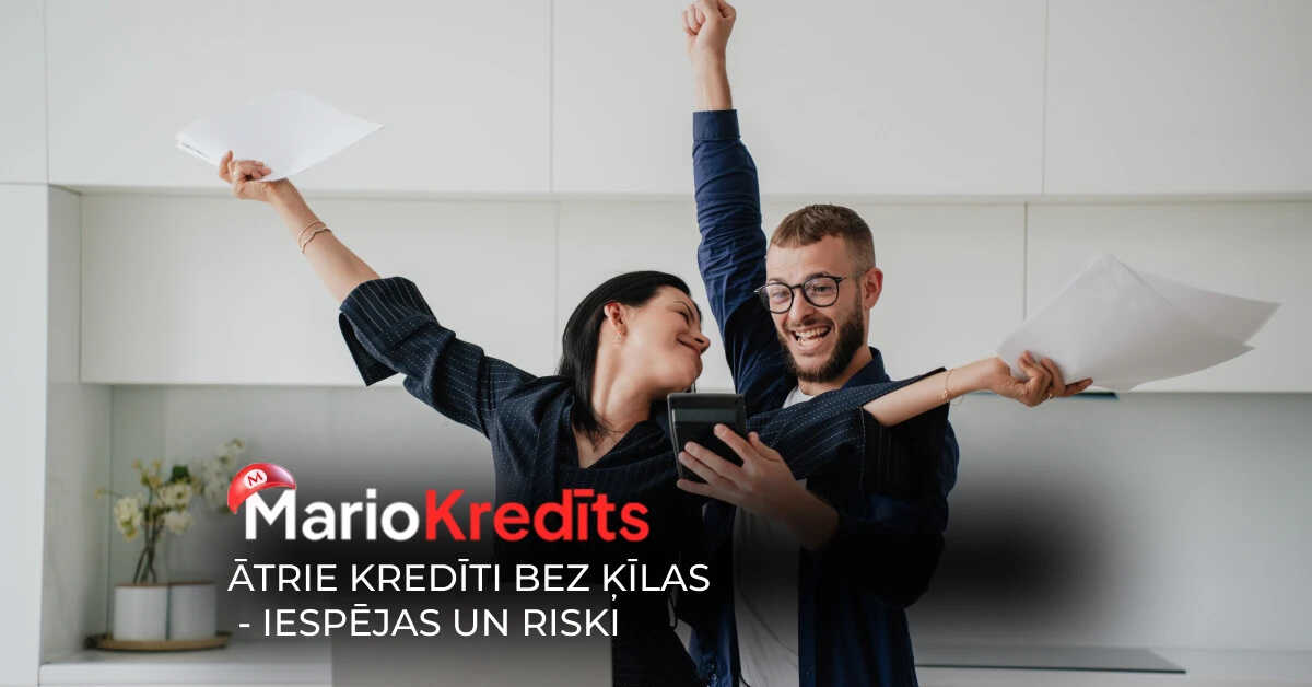 Ātrie kredīti bez ķīlas - iespējas un riski Ātrie kredīti bez ķīlas - iespējas un riski