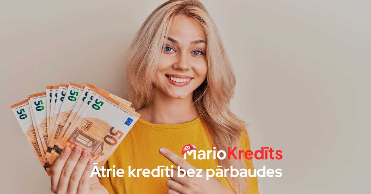 Ātrie kredīti bez pārbaudes